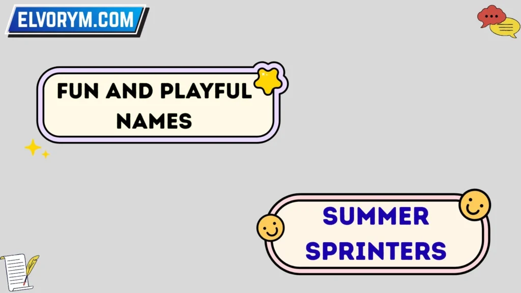 Fun and Playful Names
