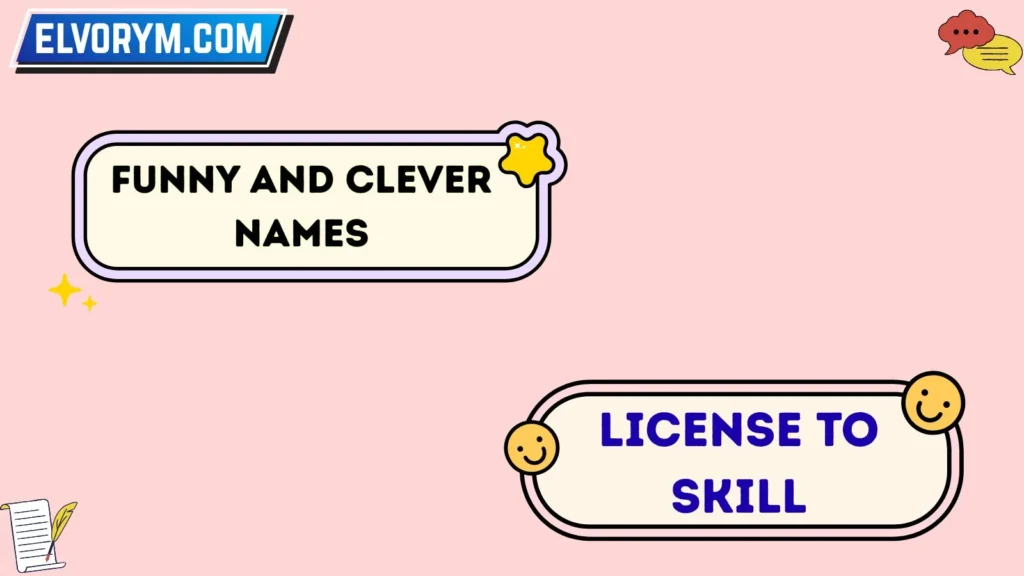 Funny and Clever Names