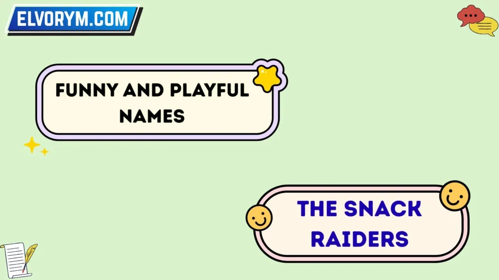 Funny and Playful Names