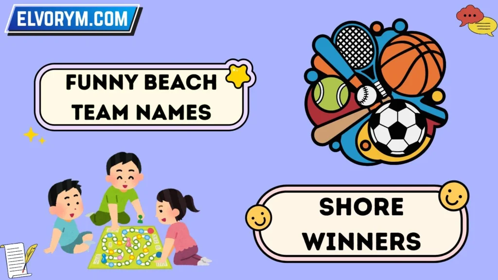 Funny Beach Team Names