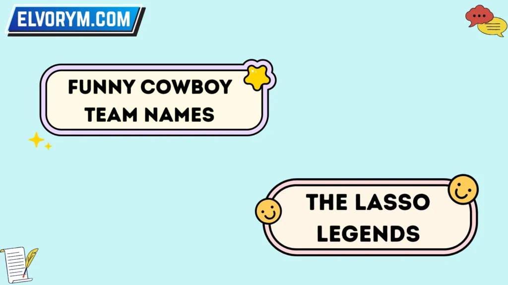 Funny Cowboy Team Names