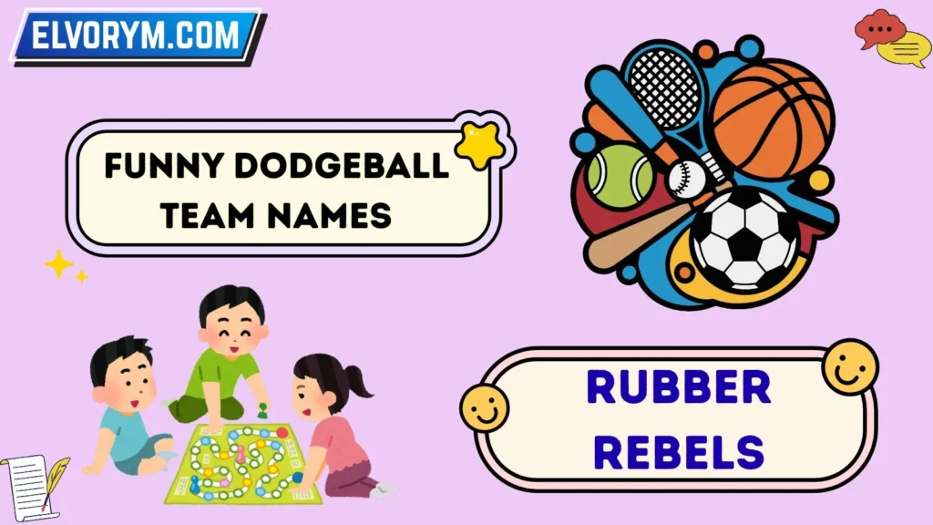 Funny Dodgeball Team Names