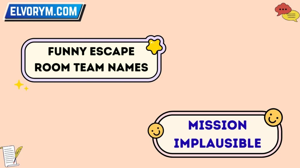 Funny Escape Room Team Names