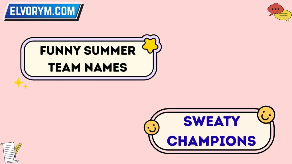 Funny Summer Team Names