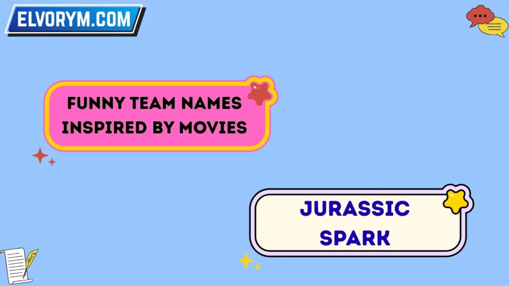 Funny Team Names Inspired by Movies