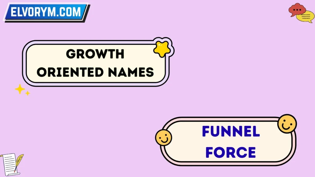 Growth Oriented Names