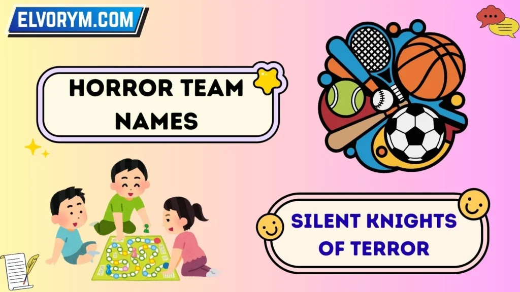 Horror team names