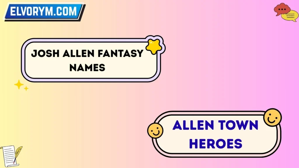 Josh Allen fantasy names