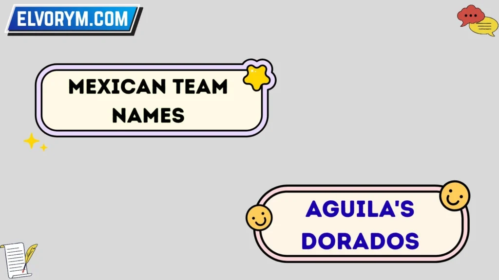 Mexican team names