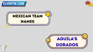 Mexican team names