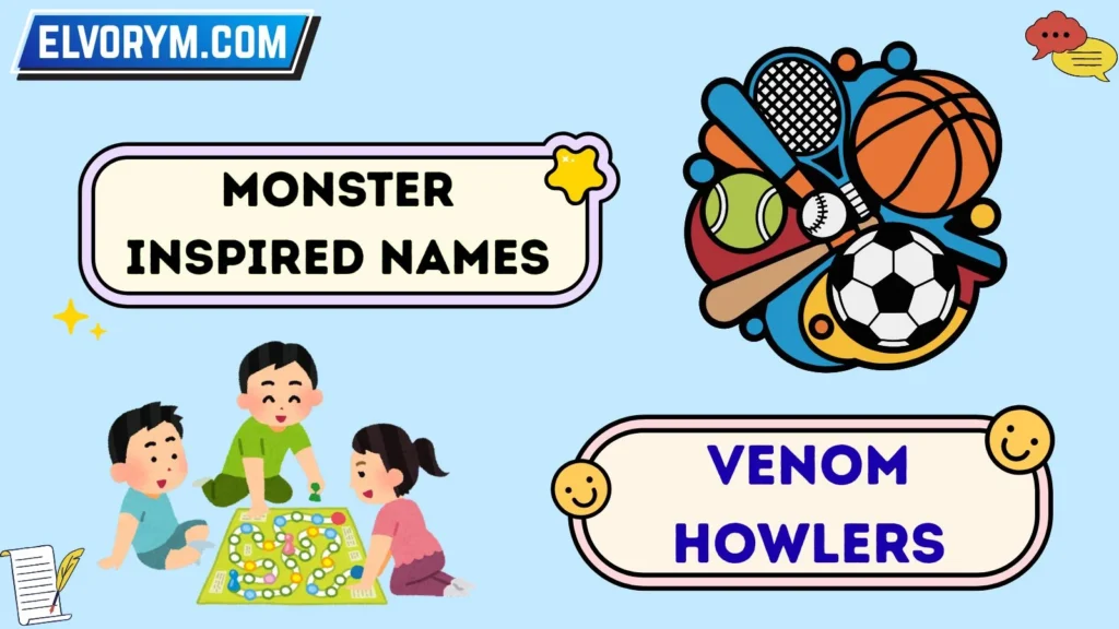 Monster Inspired Names