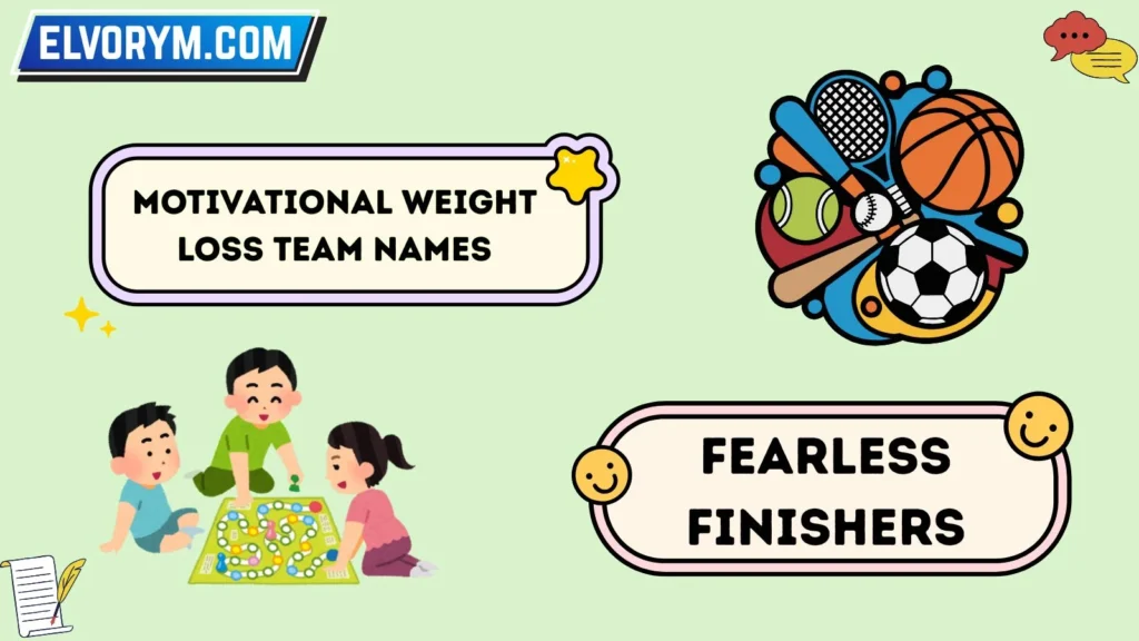 Motivational Weight Loss Team Names