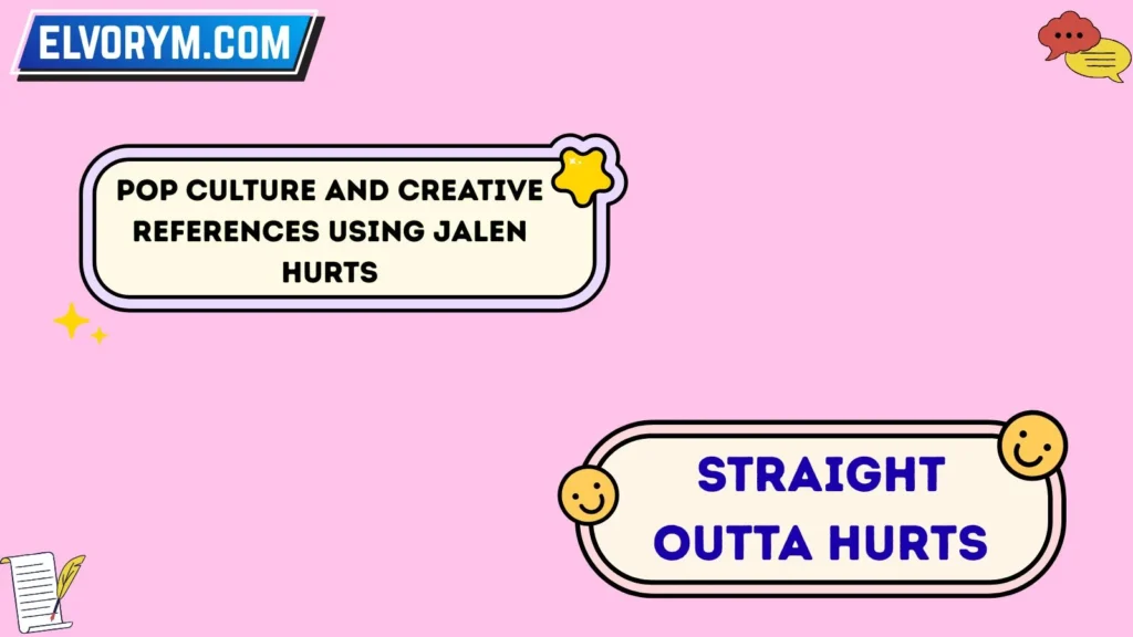 Pop Culture and Creative References Using Jalen Hurts