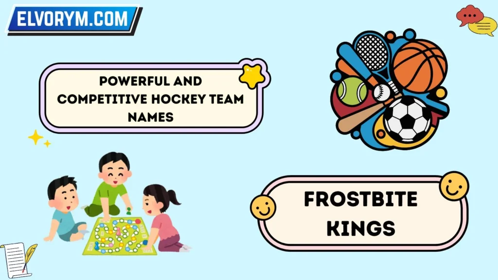 Powerful and Competitive Hockey Team Names