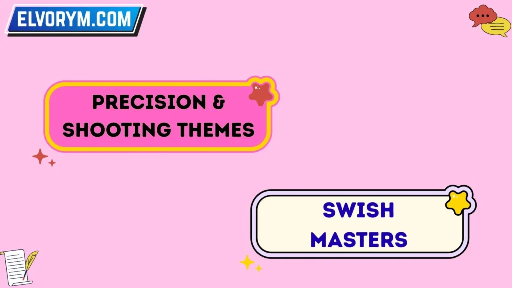 Precision & Shooting Themes
