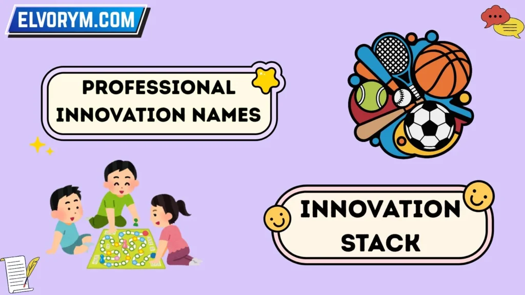 Professional Innovation Names