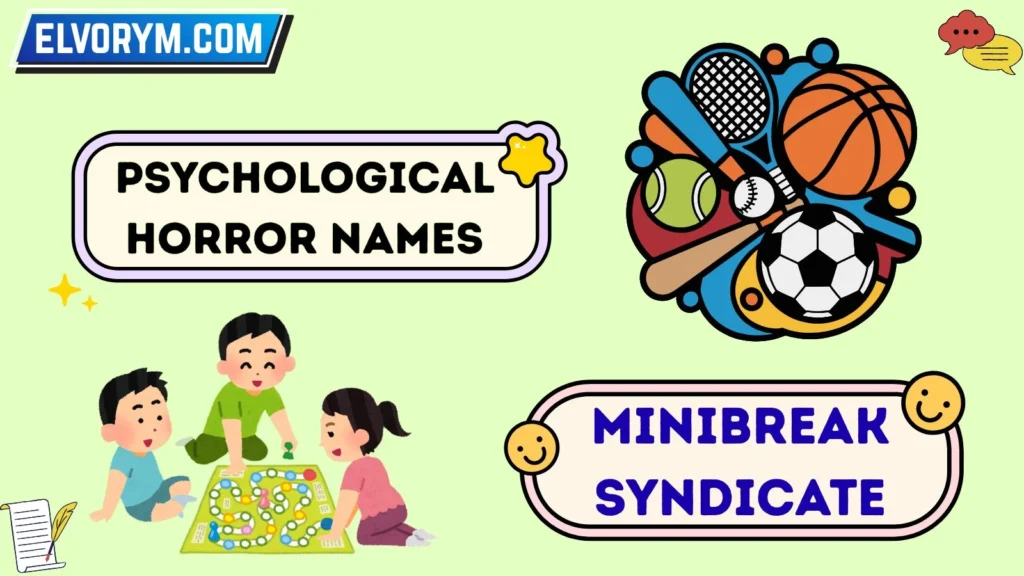 Psychological Horror Names