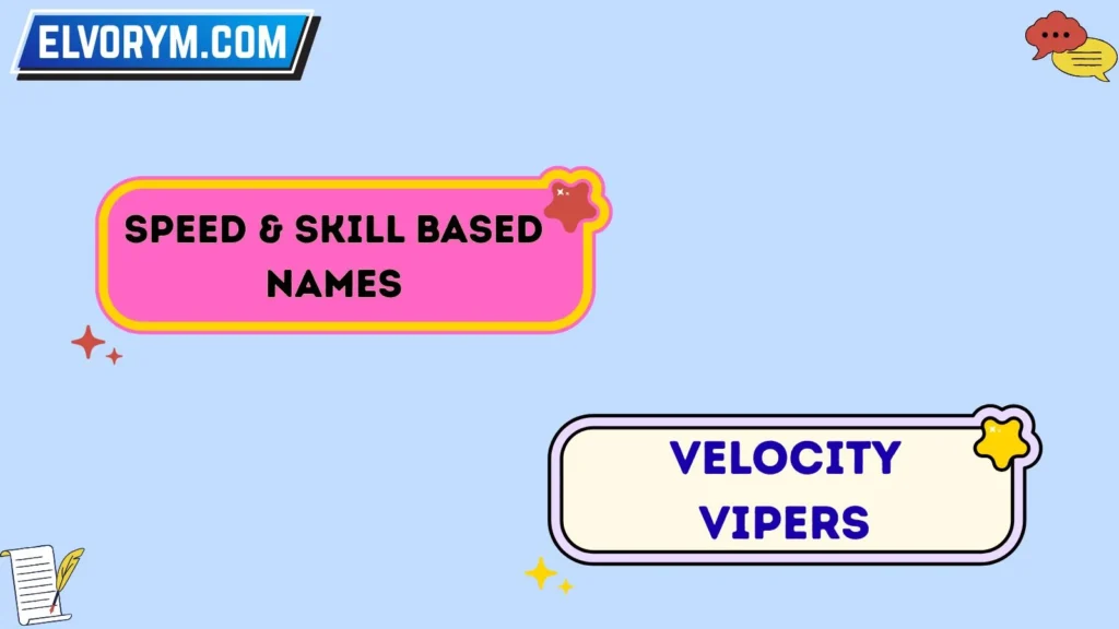 Speed & Skill-Based Names