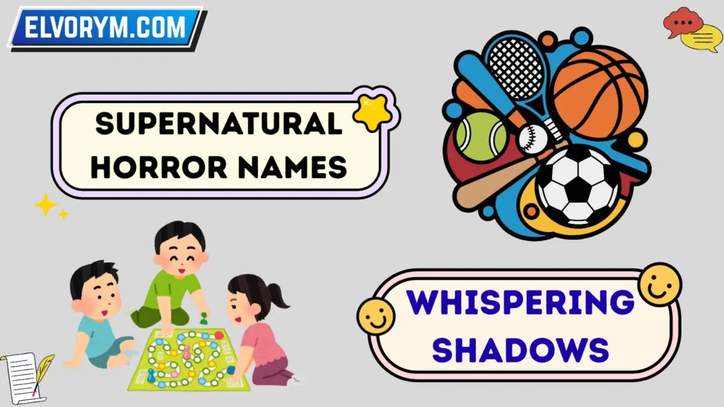 Supernatural Horror Names