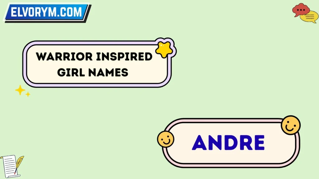 Warrior Inspired Girl Names