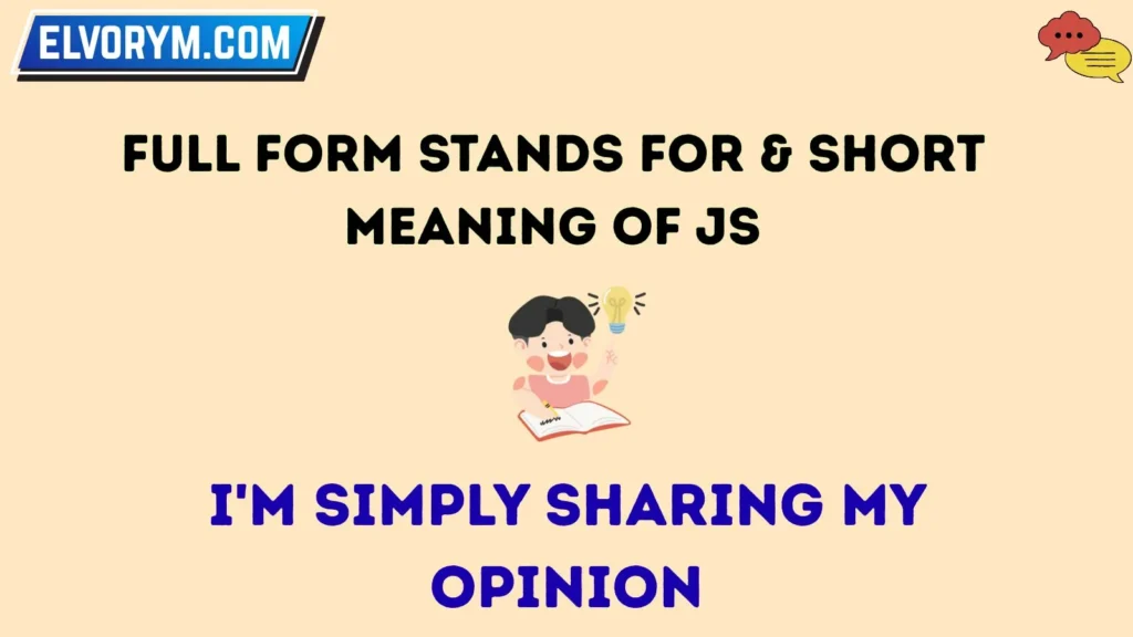 Full Form Stands For & Short Meaning of JS