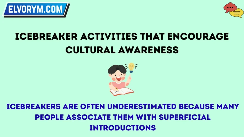 Icebreaker Activities That Encourage Cultural Awareness