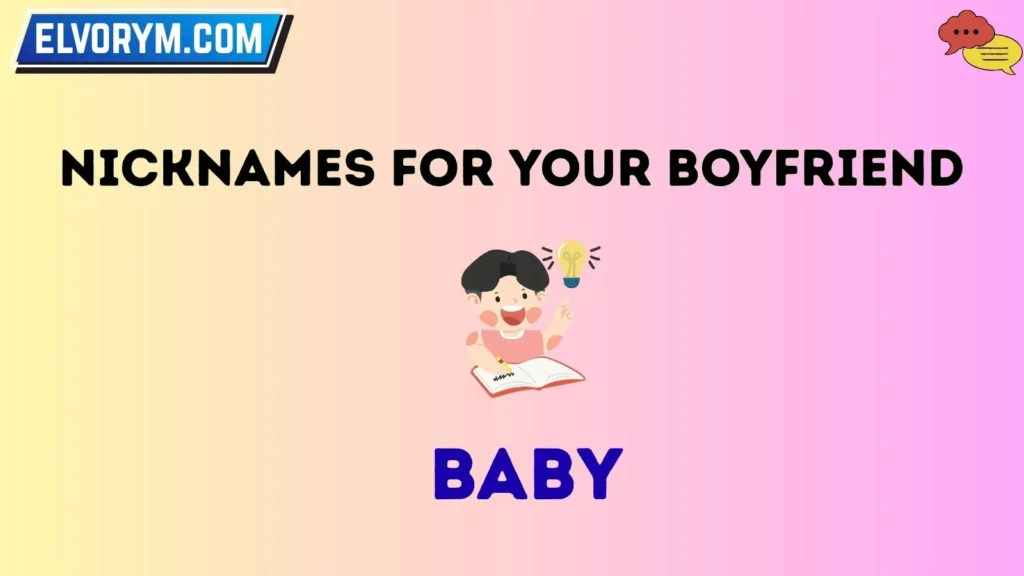 Nicknames for your boyfriend
