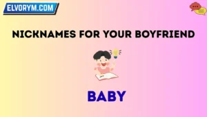 Nicknames for your boyfriend