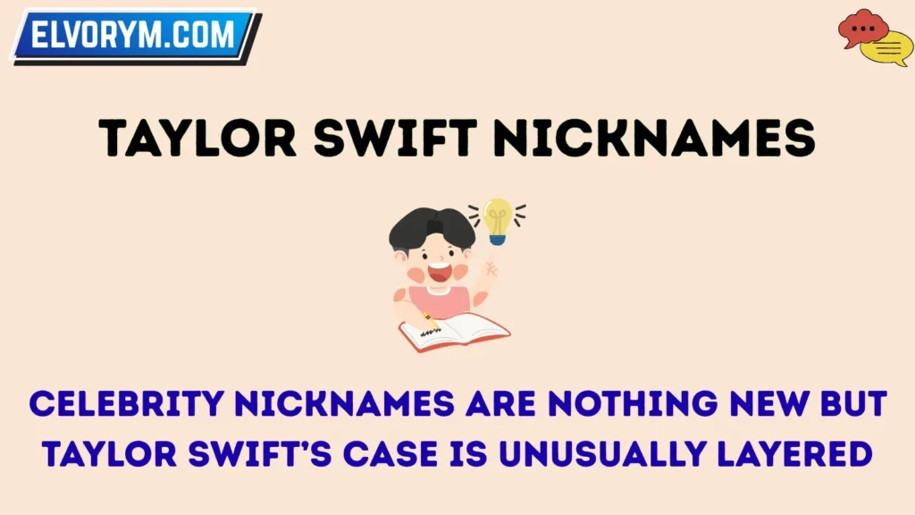 Taylor Swift nicknames