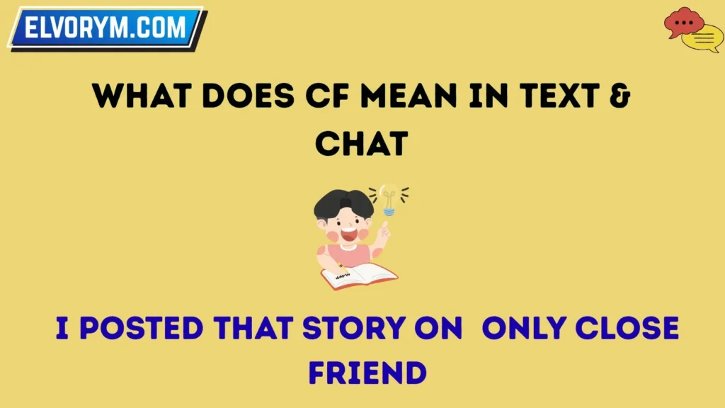 What Does CF Mean in Text & Chat