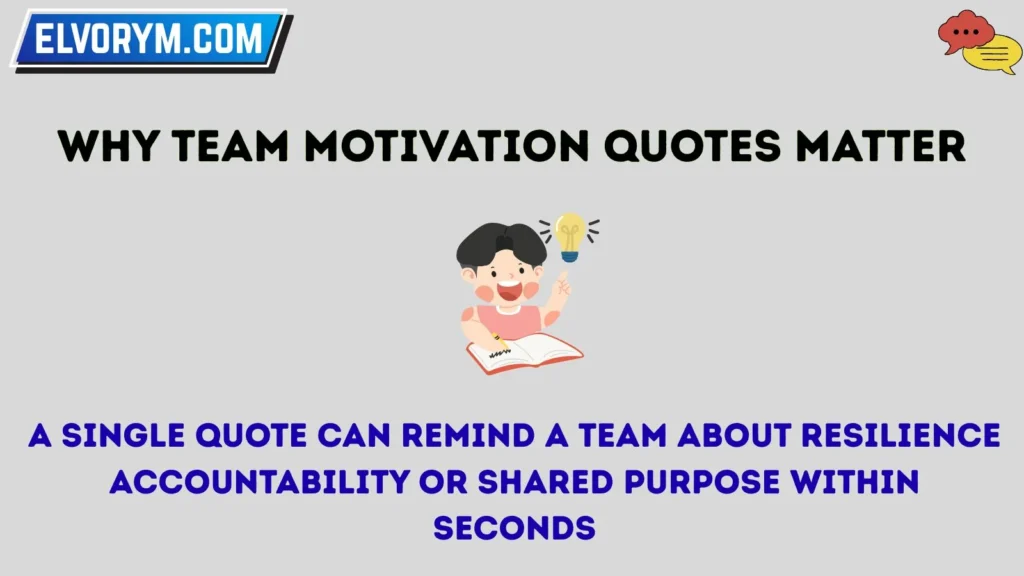 Why Team Motivation Quotes Matter