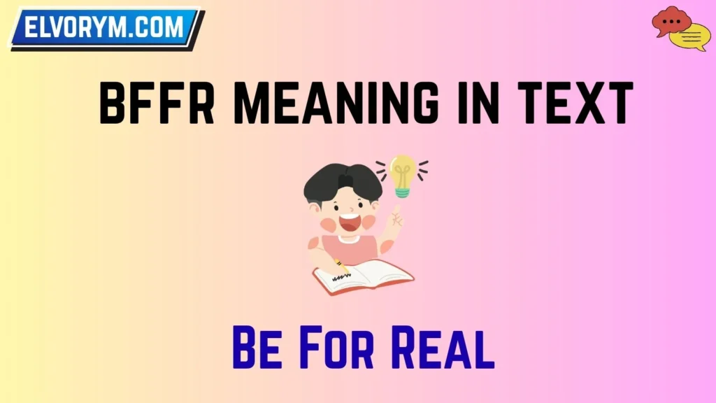 bffr meaning in text
