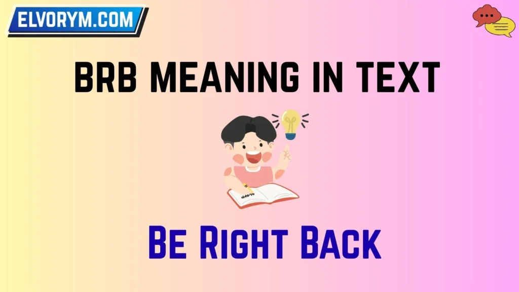 brb meaning in text