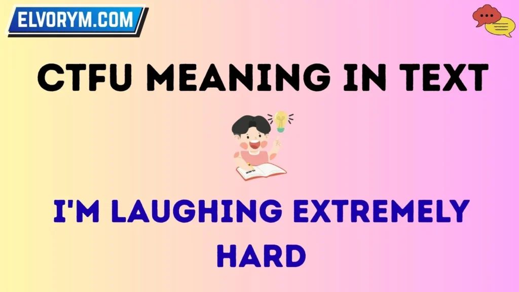 ctfu meaning in text