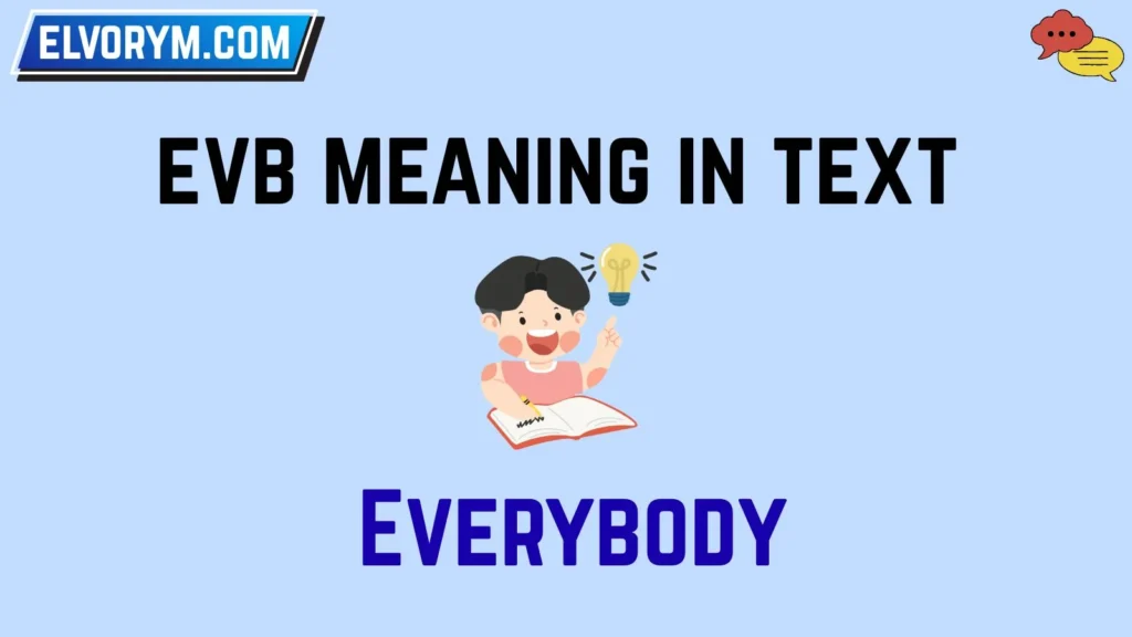 evb meaning in text