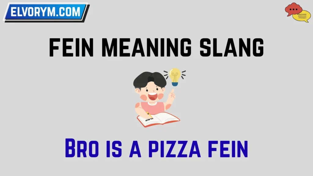 fein meaning slang