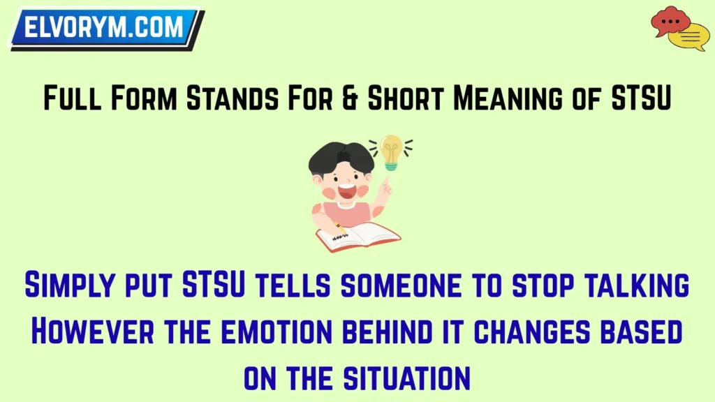 Full Form Stands For & Short Meaning of STSU