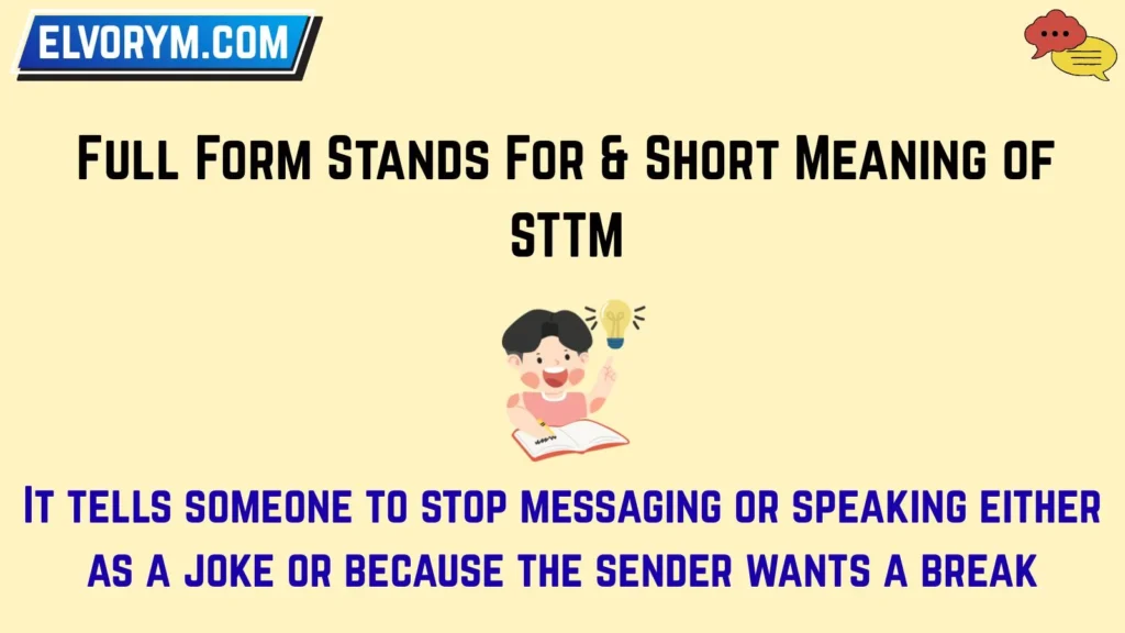 Full Form Stands For & Short Meaning of STTM