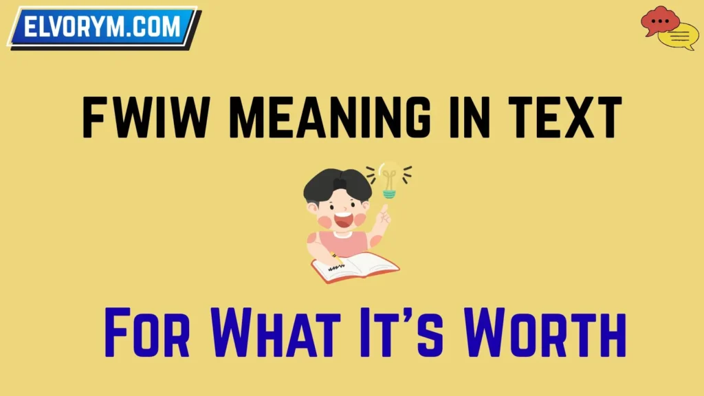 fwiw meaning in text