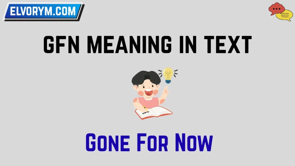 gfn meaning in text