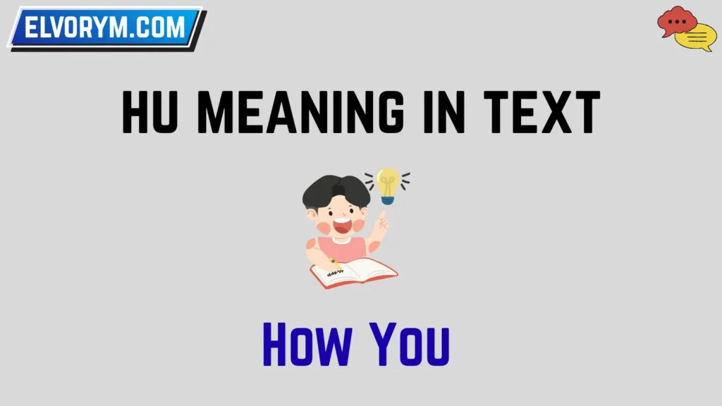 hu meaning in text