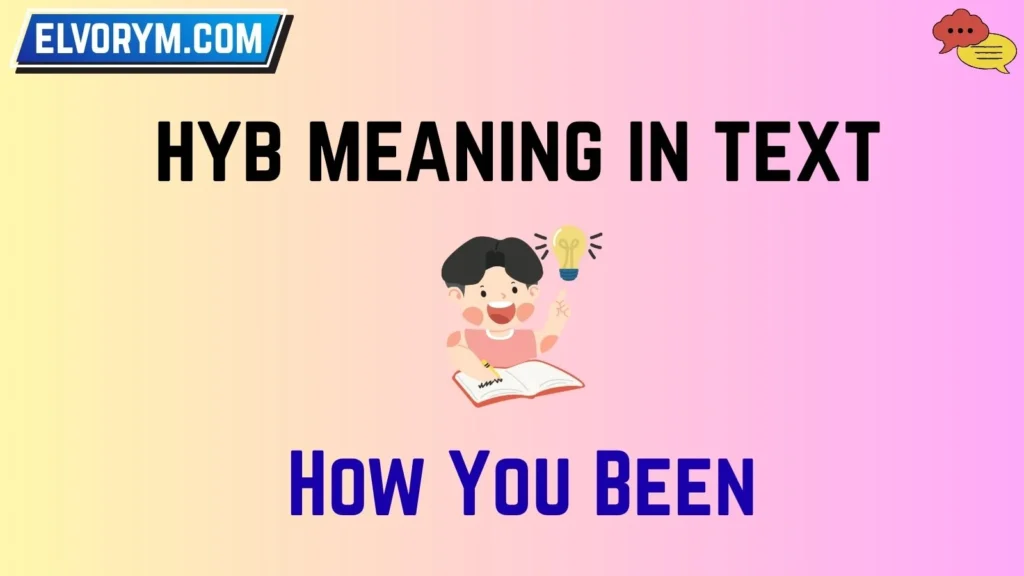 hyb meaning in text