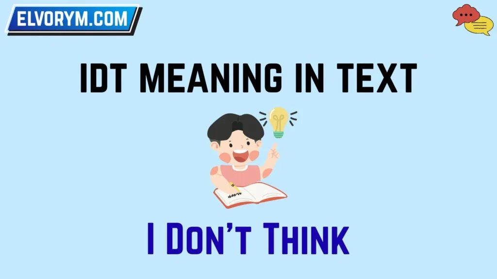 idt meaning in text