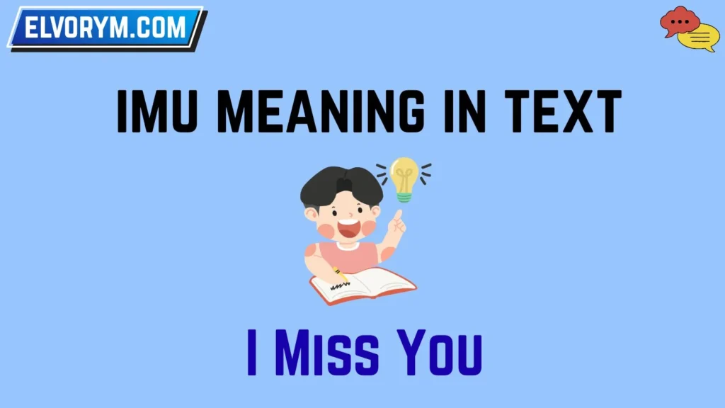 imu meaning in text