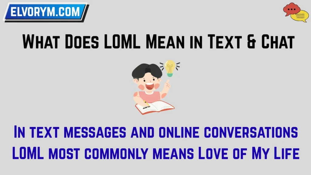 What Does LOML Mean in Text & Chat