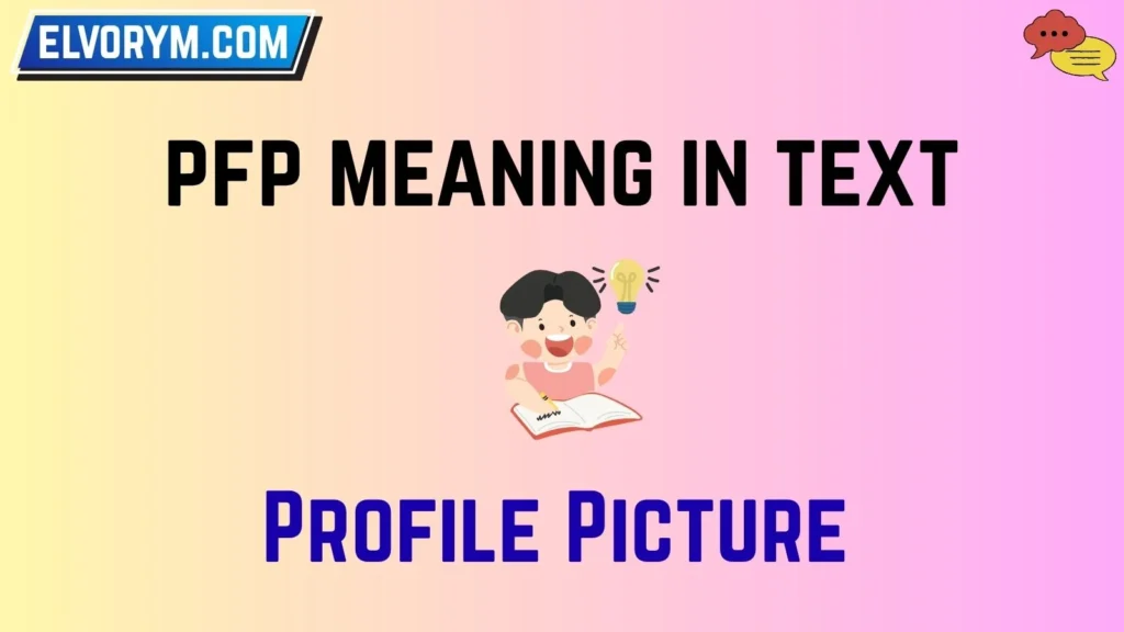 pfp meaning in text
