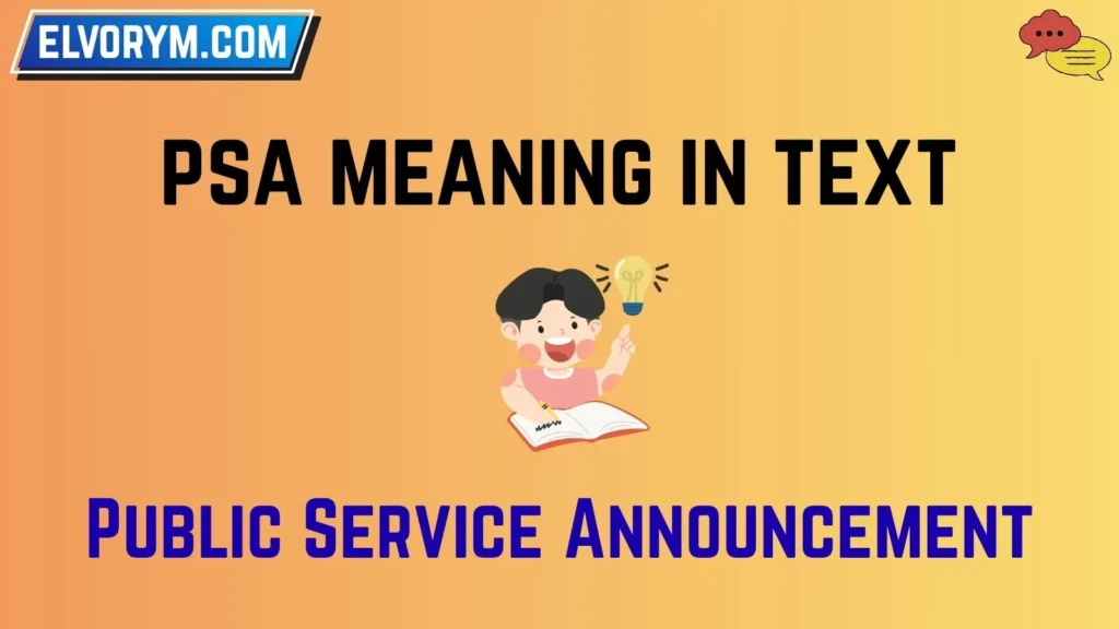 psa meaning in text