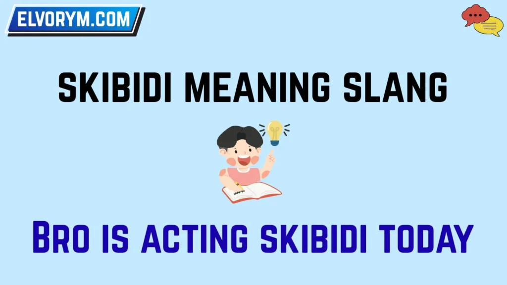 skibidi meaning slang