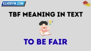 tbf meaning in text