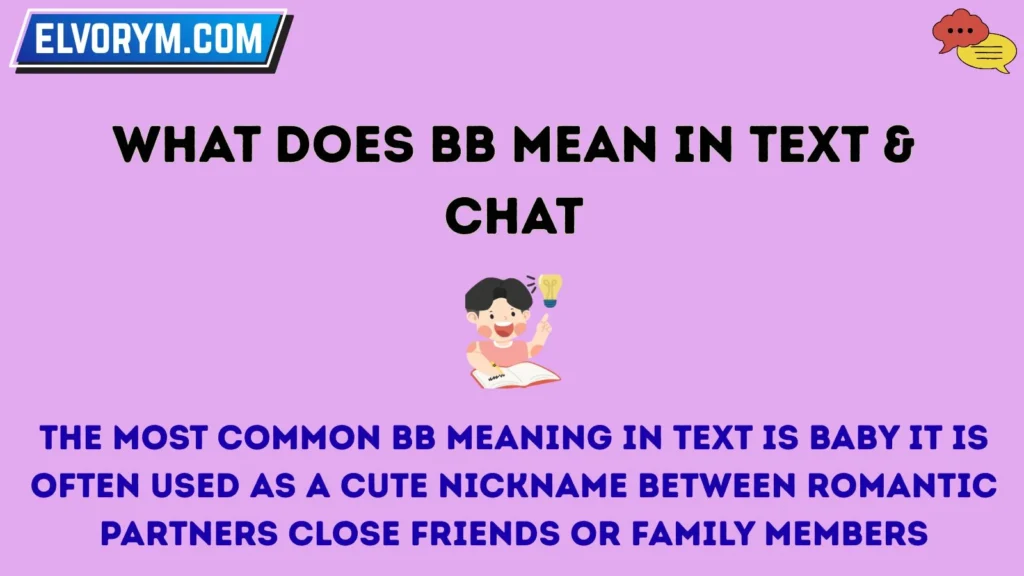 What Does BB Mean in Text & Chat